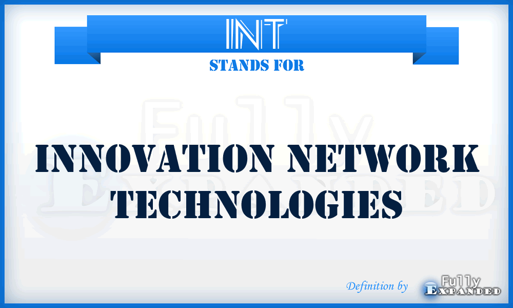 INT - Innovation Network Technologies