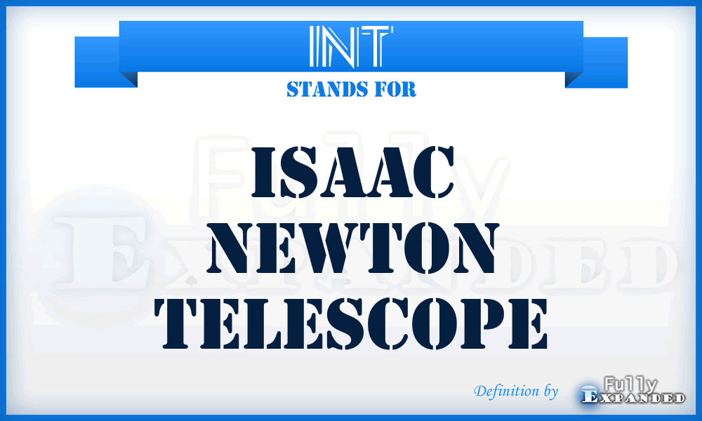 INT - Isaac Newton Telescope