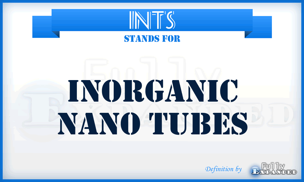 INTs - inorganic nano tubes