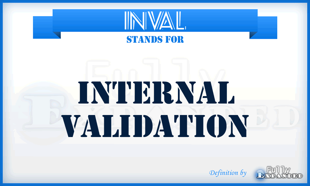 INVAL - Internal Validation