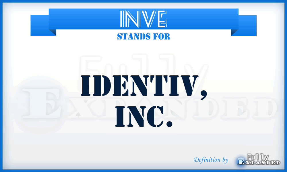 INVE - Identiv, Inc.