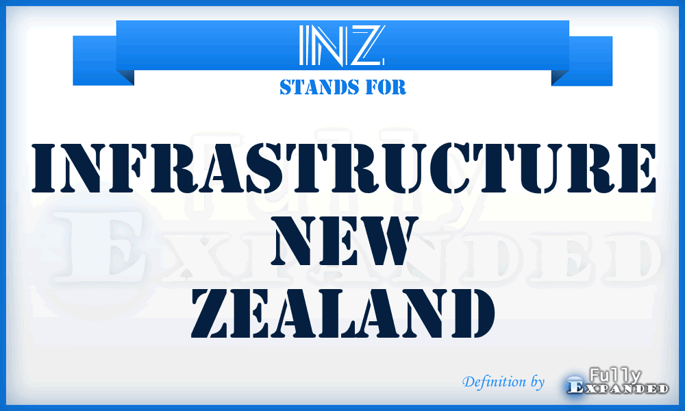 INZ - Infrastructure New Zealand