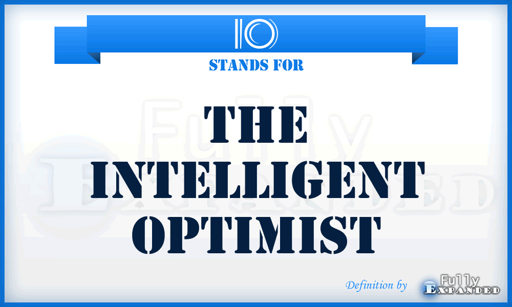 IO - The Intelligent Optimist