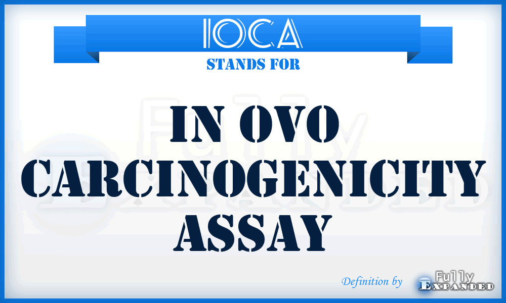 IOCA - In Ovo Carcinogenicity Assay