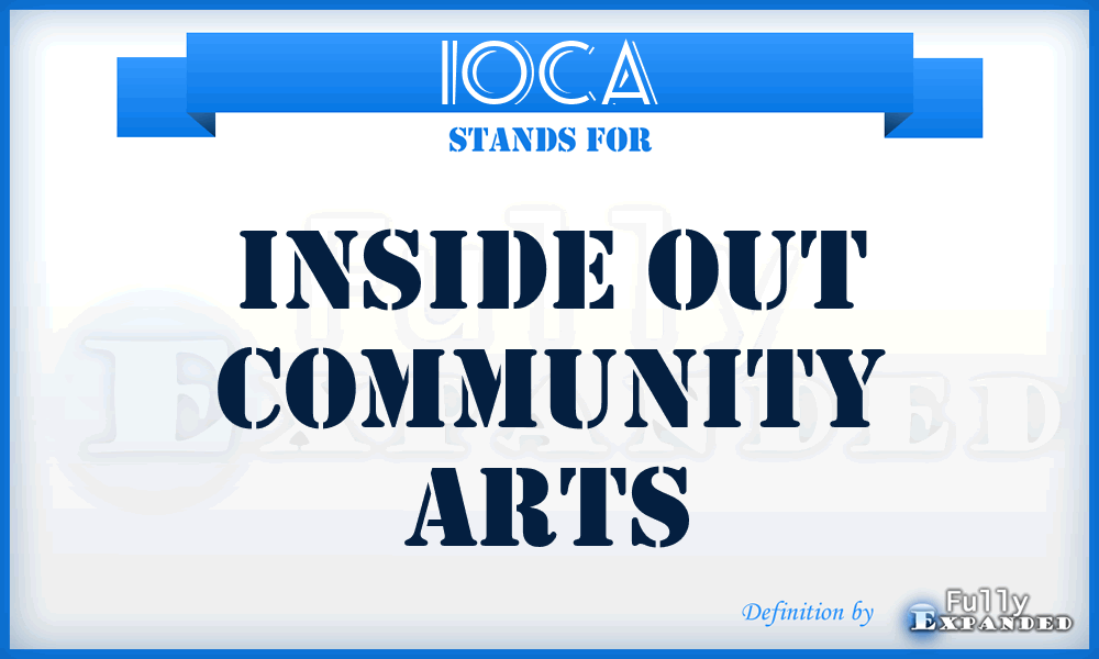 IOCA - Inside Out Community Arts