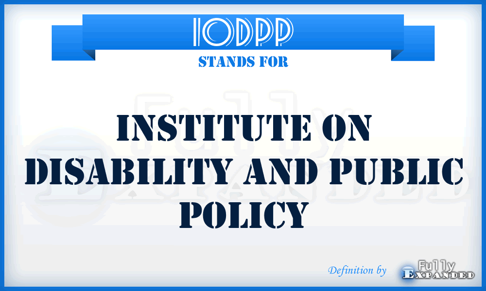 IODPP - Institute On Disability and Public Policy