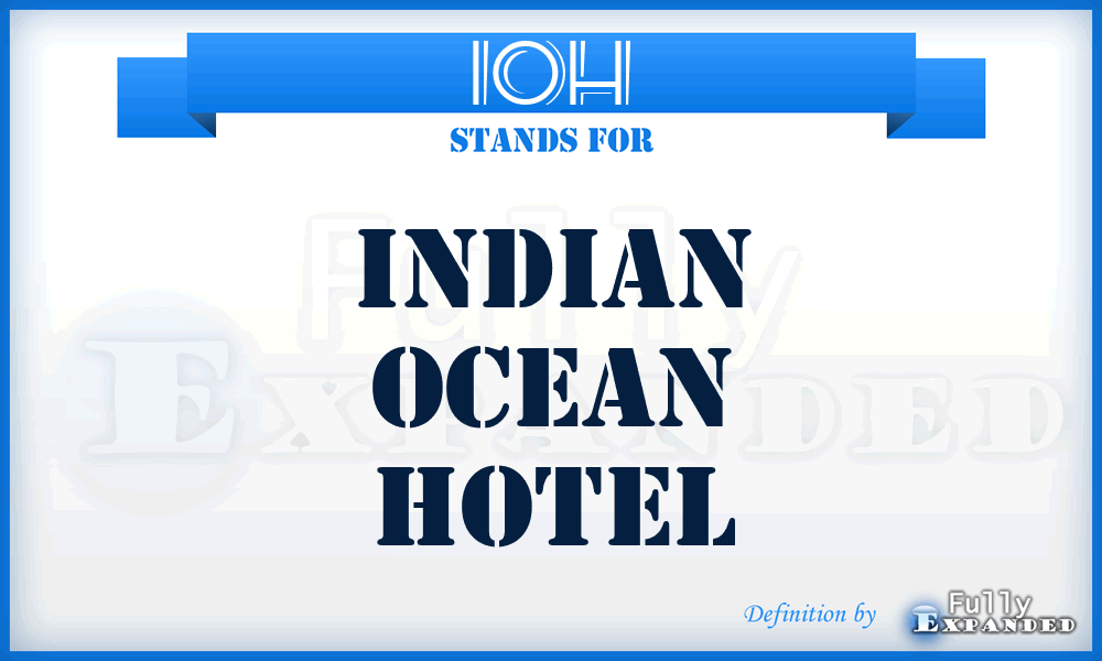 IOH - Indian Ocean Hotel