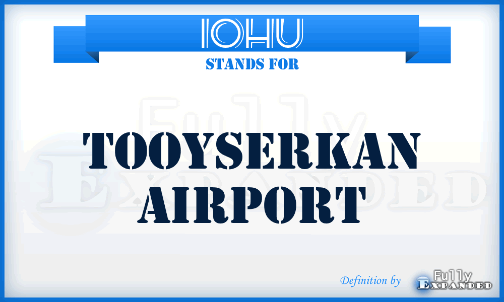 IOHU - Tooyserkan airport