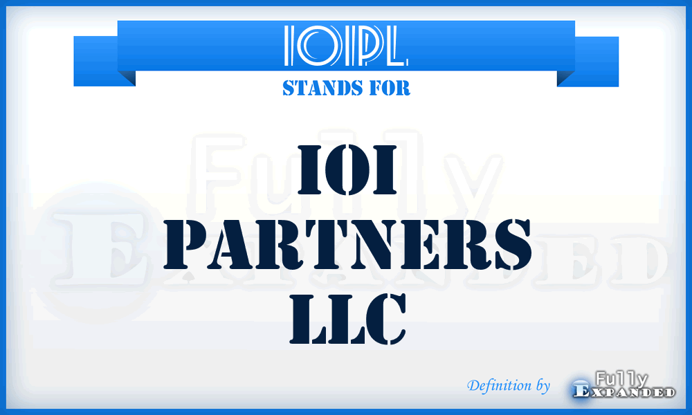 IOIPL - IOI Partners LLC