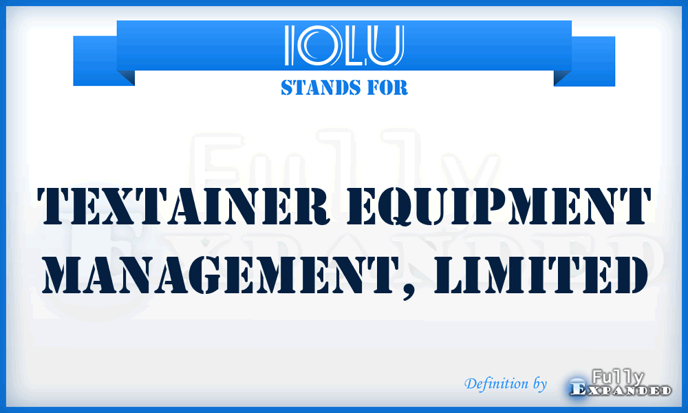 IOLU - Textainer Equipment Management, Limited
