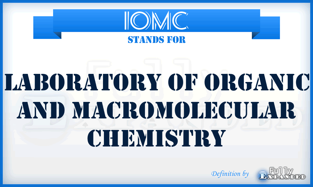 IOMC - Laboratory of Organic and Macromolecular Chemistry