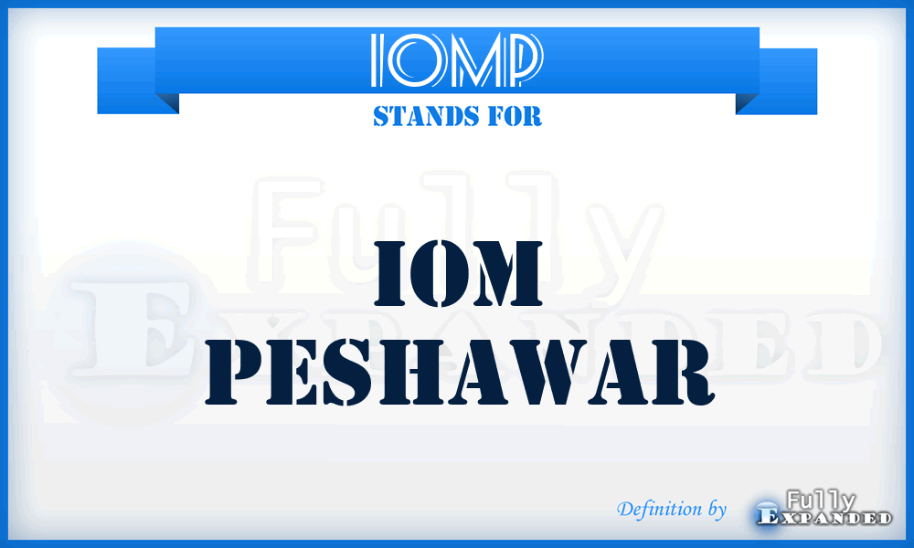 IOMP - IOM Peshawar