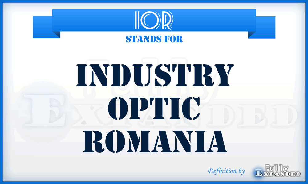 IOR - Industry Optic Romania