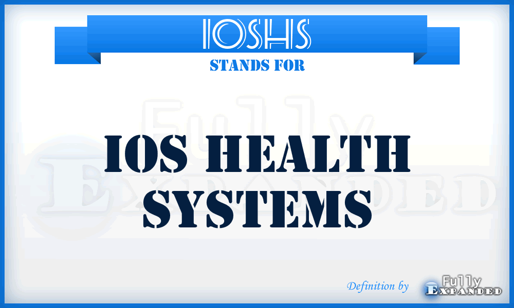 IOSHS - IOS Health Systems