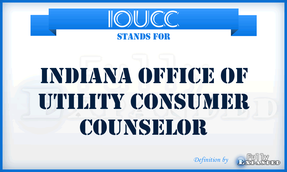 IOUCC - Indiana Office of Utility Consumer Counselor