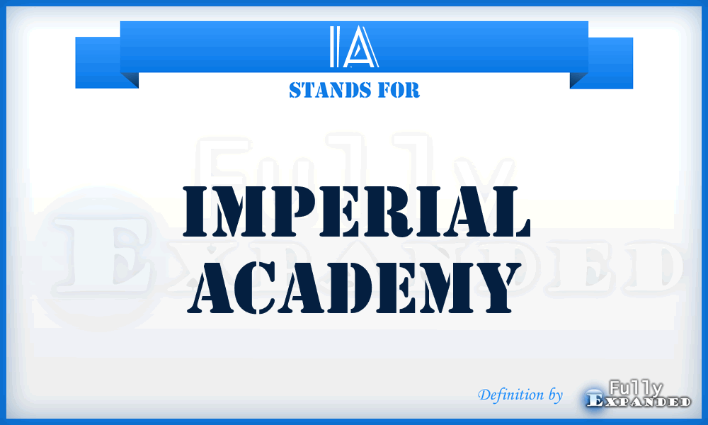 IA - Imperial Academy