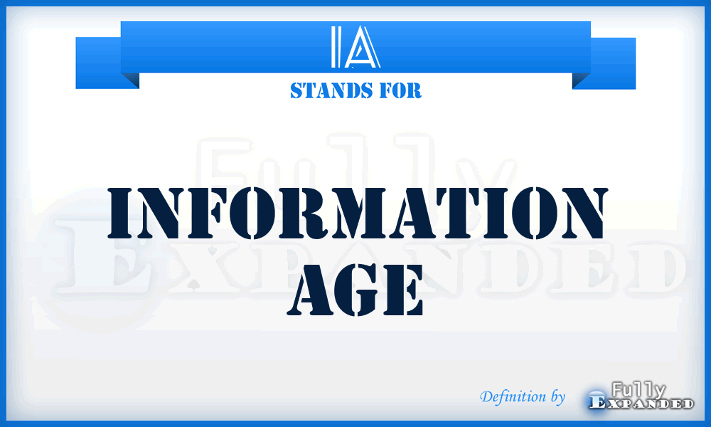 IA - Information Age