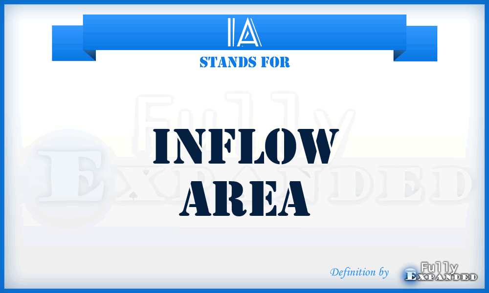 IA - Inflow Area
