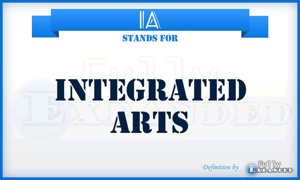 IA - Integrated Arts