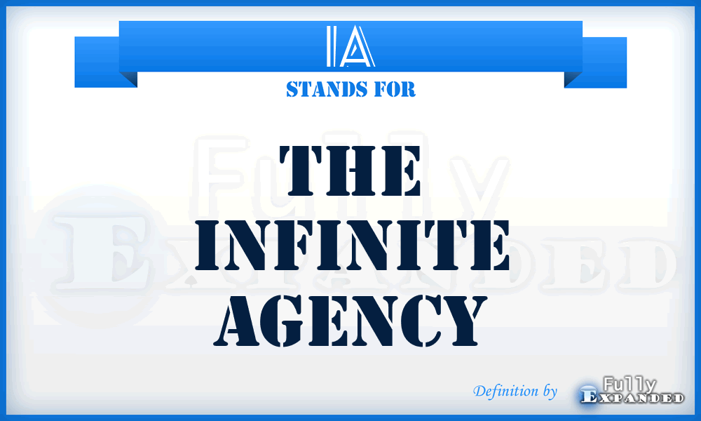 IA - The Infinite Agency