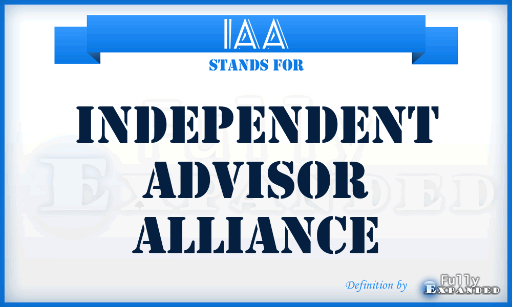 IAA - Independent Advisor Alliance