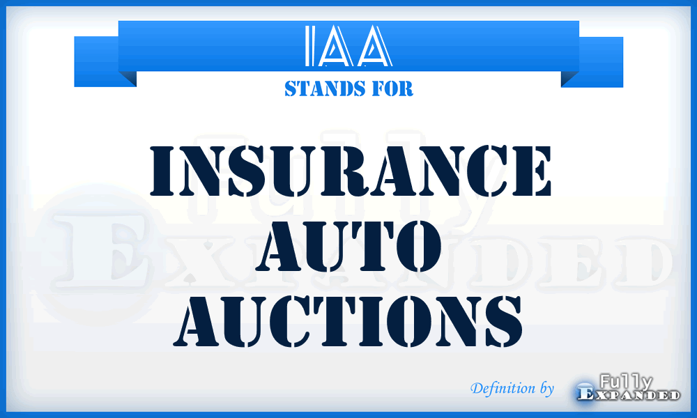 IAA - Insurance Auto Auctions