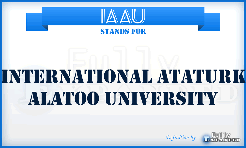 IAAU - International Ataturk Alatoo University