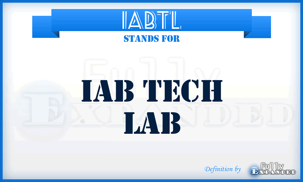 IABTL - IAB Tech Lab