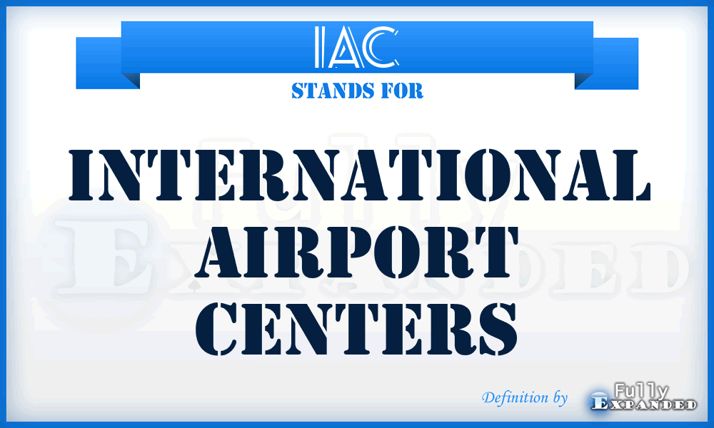 IAC - International Airport Centers