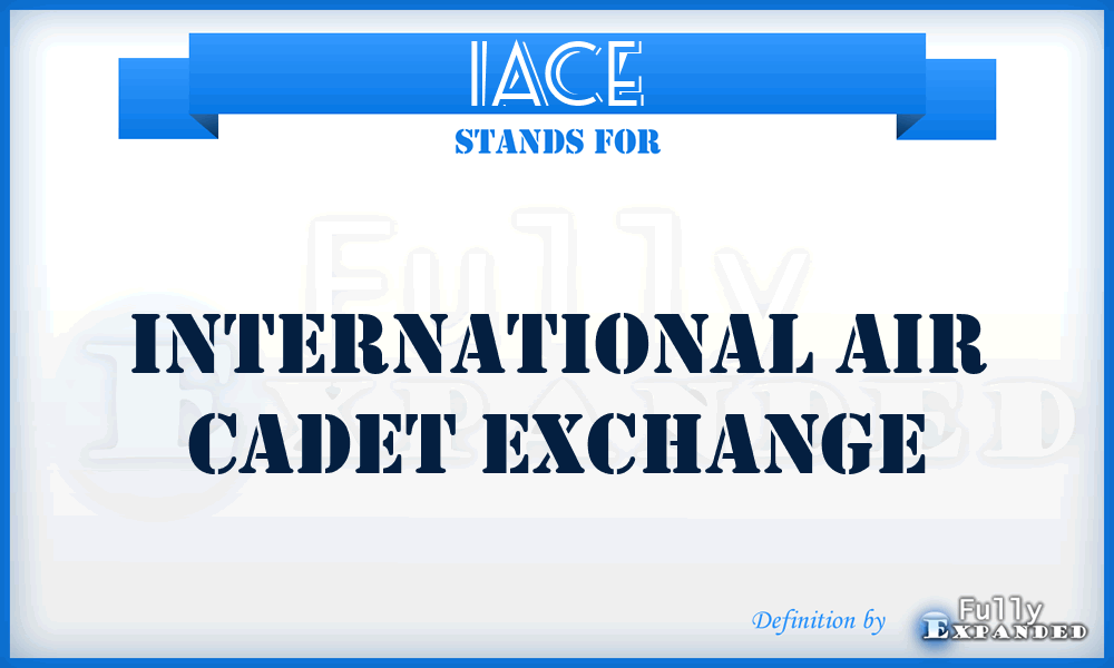 IACE - International Air Cadet Exchange