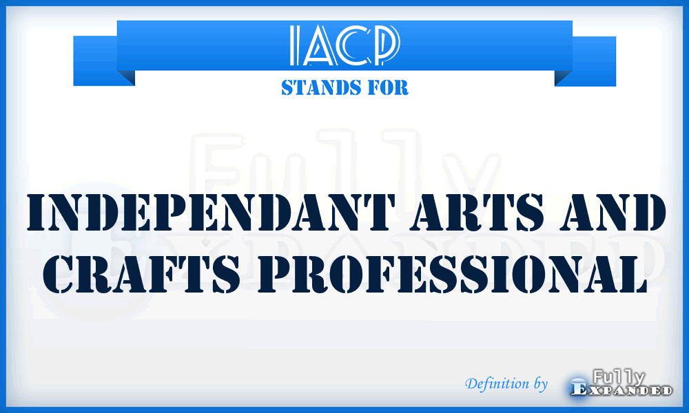 IACP - Independant Arts and Crafts Professional