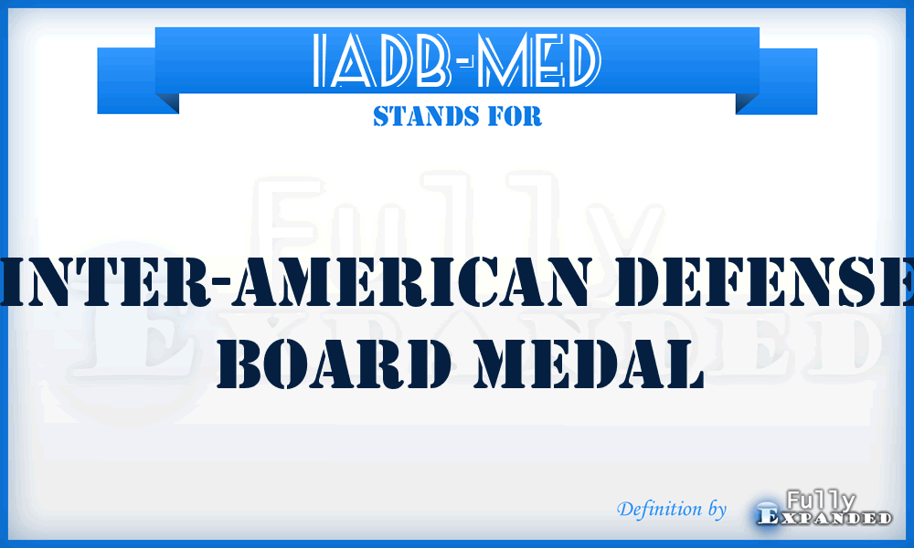 IADB-MED - Inter-American Defense Board Medal