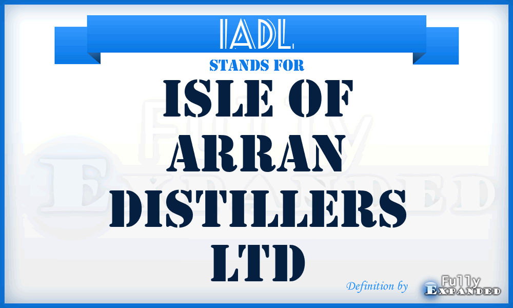 IADL - Isle of Arran Distillers Ltd