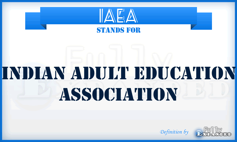 IAEA - Indian Adult Education Association