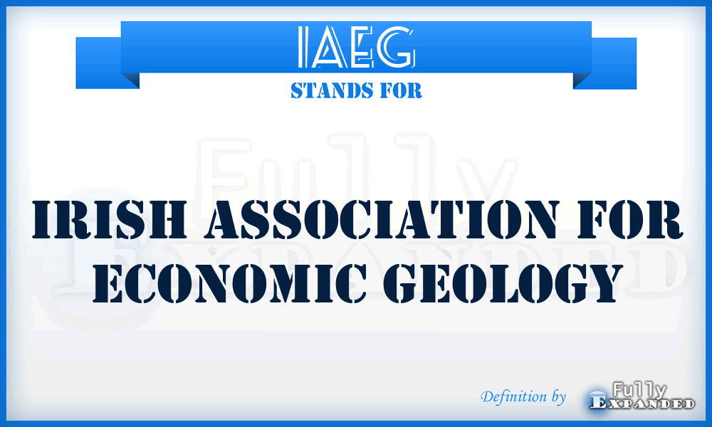 IAEG - Irish Association for Economic Geology