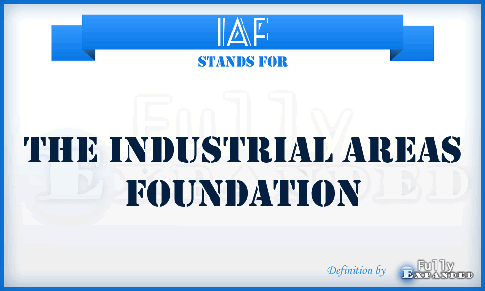 IAF - The Industrial Areas Foundation