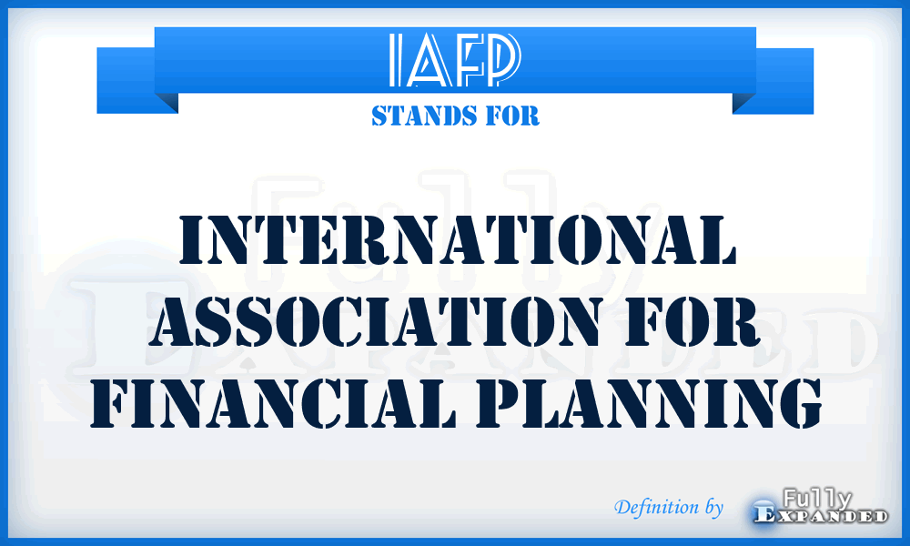 IAFP - International Association for Financial Planning