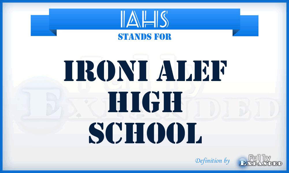 IAHS - Ironi Alef High School
