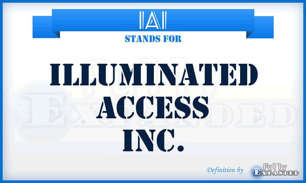 IAI - Illuminated Access Inc.