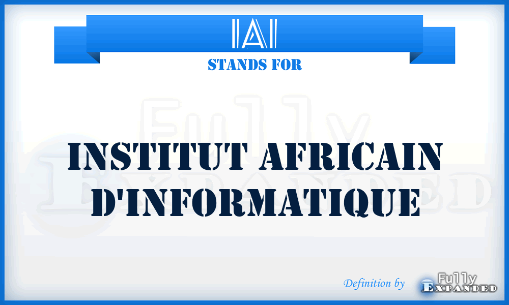 IAI - Institut africain d'informatique