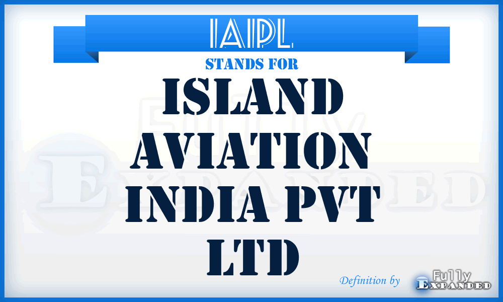 IAIPL - Island Aviation India Pvt Ltd