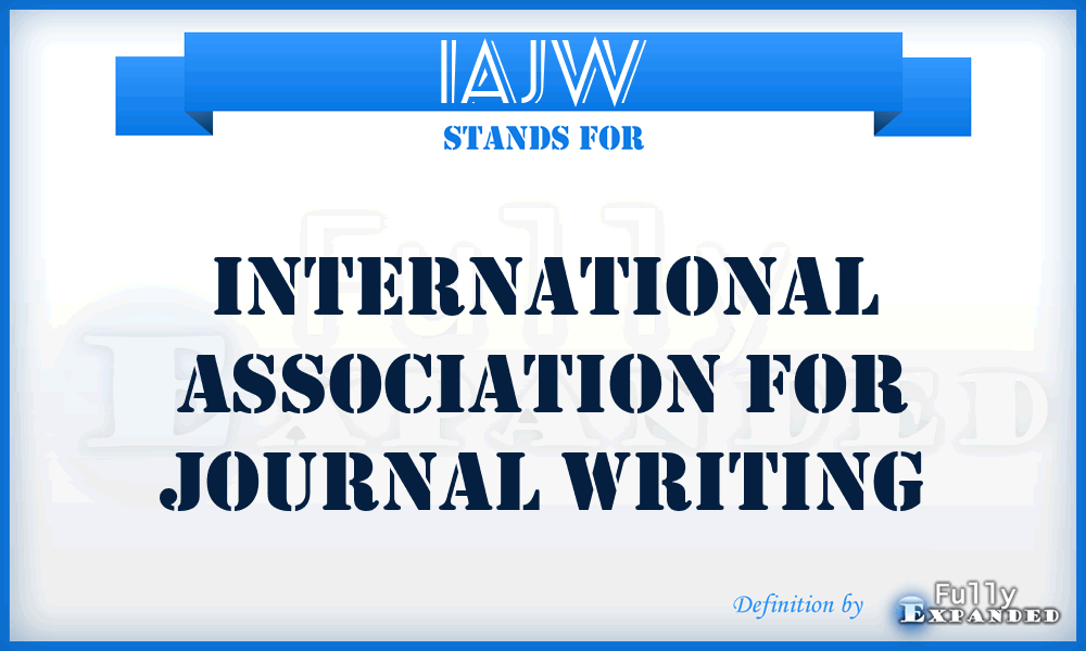 IAJW - International Association for Journal Writing