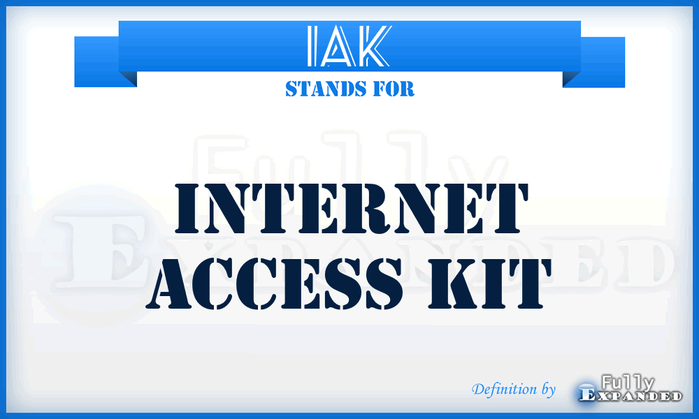 IAK - Internet Access Kit