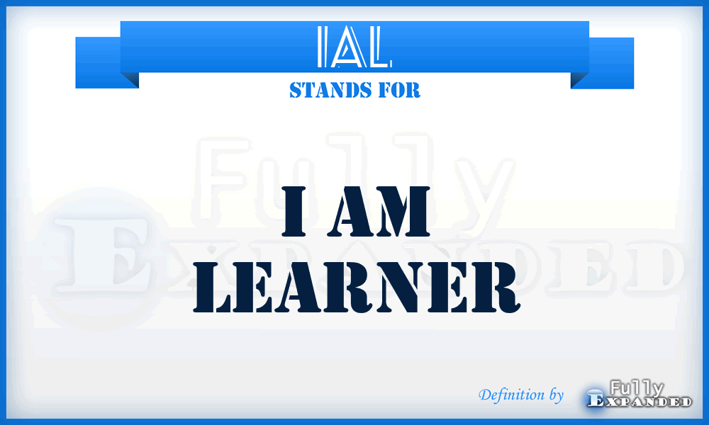 IAL - I Am Learner