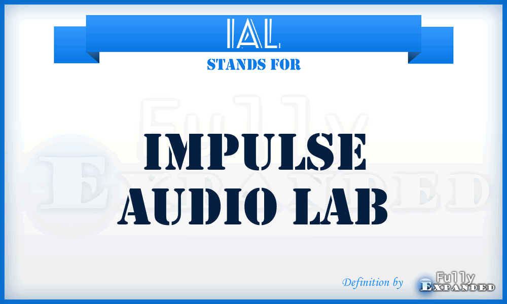 IAL - Impulse Audio Lab