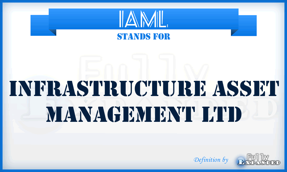 IAML - Infrastructure Asset Management Ltd