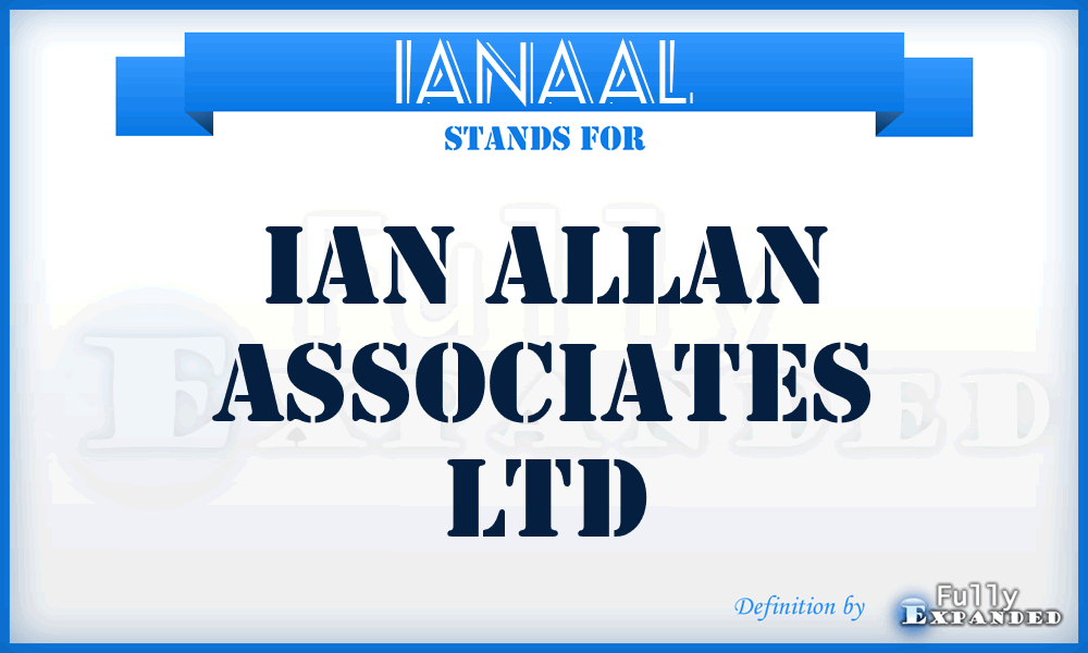 IANAAL - IAN Allan Associates Ltd
