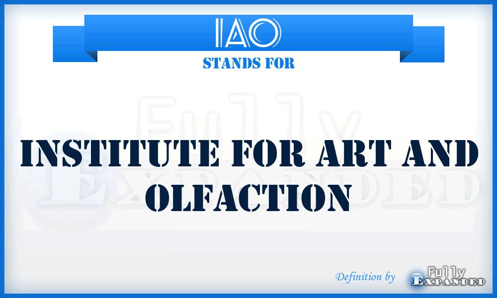 IAO - Institute for Art and Olfaction