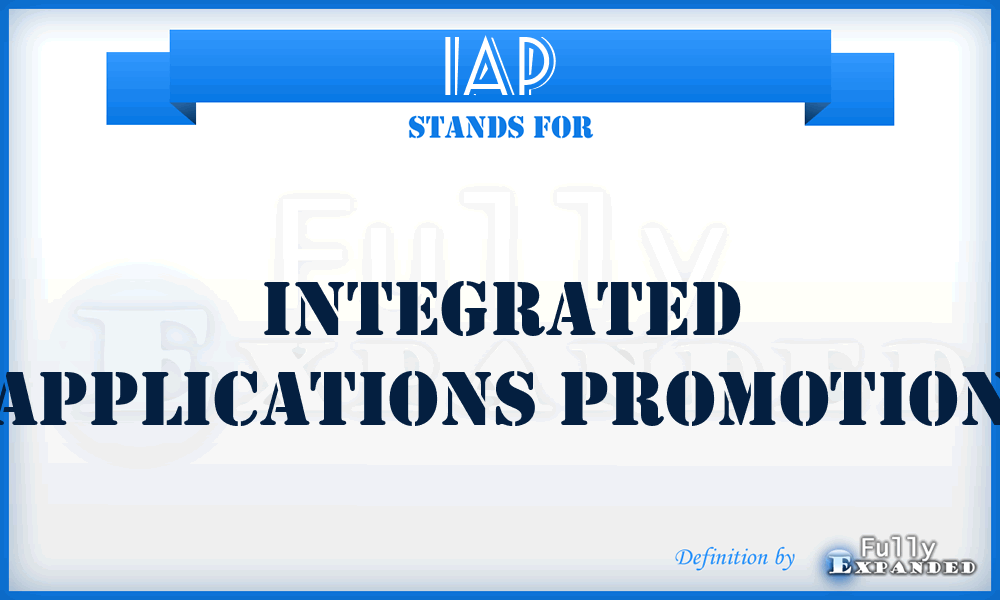 IAP - Integrated Applications Promotion