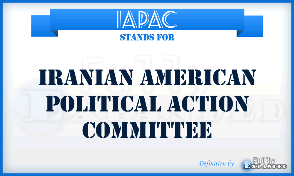 IAPAC - Iranian American Political Action Committee